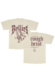 Bullies Through Christ Tee